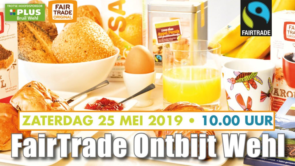 FairTrade Ontbijt Wehl